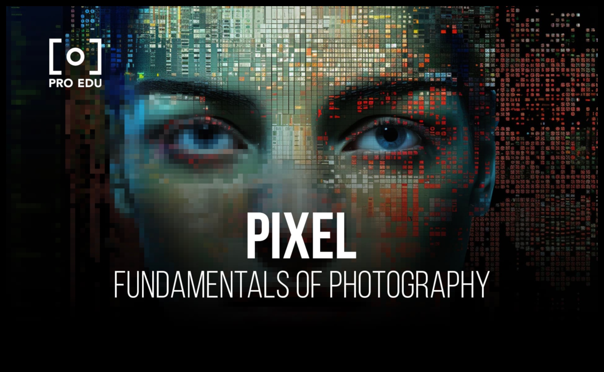 البكسلات والمنظورات: المهارات الأساسية في التصوير الرقمي